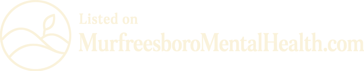 Cream badge: Listed on MurfreesboroMentalHealth.com